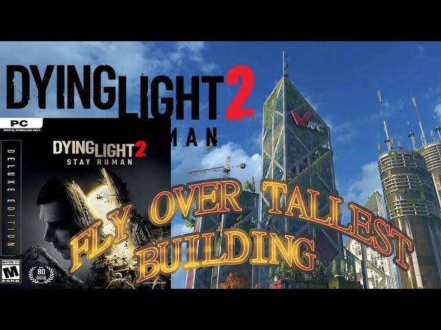 # Intel i5 12400  old Radeon RX 470  Dying Light 2 Stay Human TALLEST BUILDING gameplay