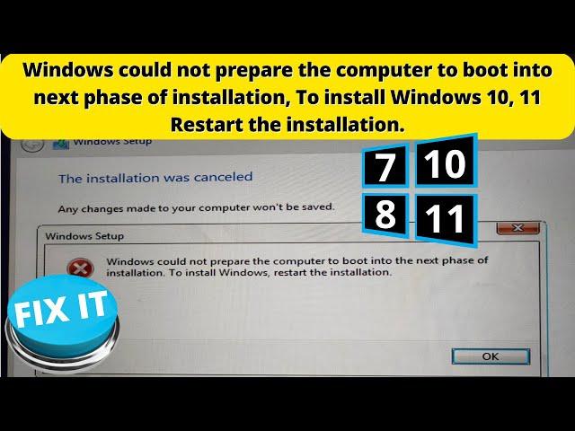 Windows could not prepare the computer to boot into next phase of installation, To install Window 10