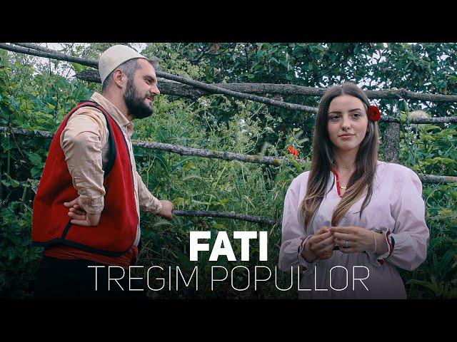 Tregim Popullor - Fati