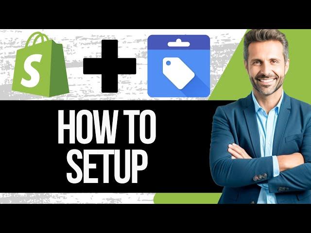 Google Merchant Center for Shopify | Full Setup Tutorial