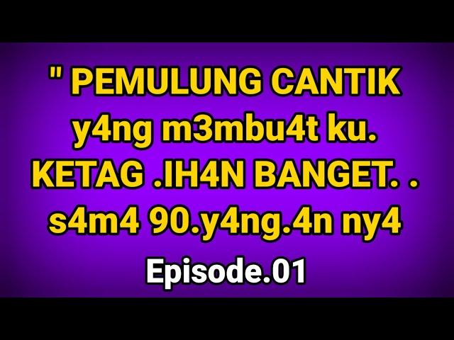 Pemulung cantik part 01 || cerpen romantis