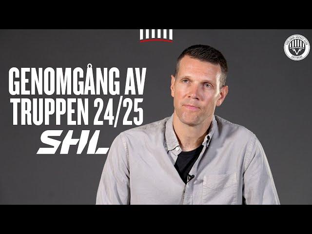 Genomgång av SHL-truppen 24/25