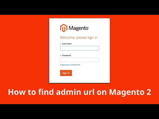 How to find admin url on Magento 2. Magento 2 Tutorial.