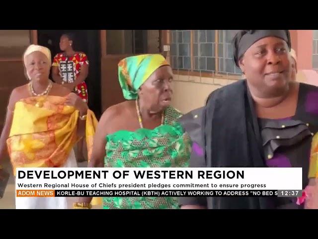 Western Regional House of Chiefs Pledges commitment to ensure progress - Premtobre Kasee (04-03-25)