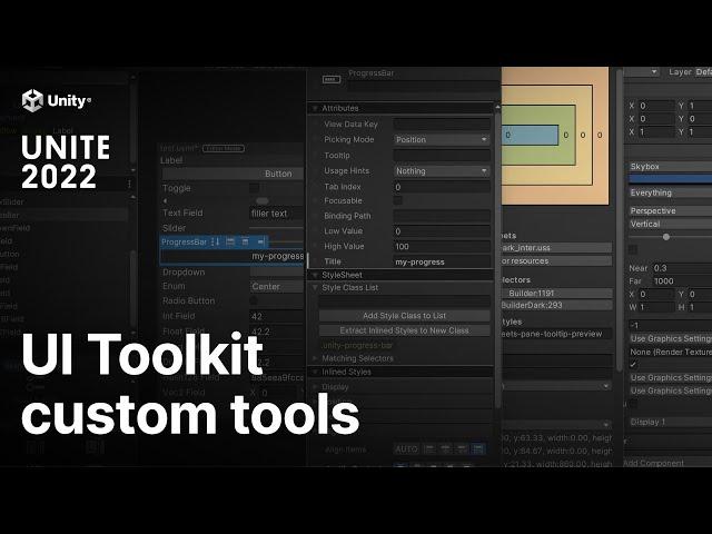 Extending the Unity Editor with custom tools using UI Toolkit | Unite 2022