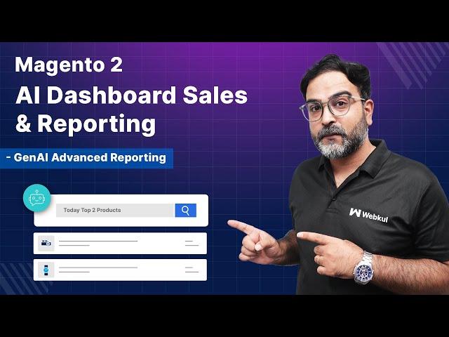 Magento 2 AI Dashboard Sales  & Reporting - GenAI Advanced Reporting