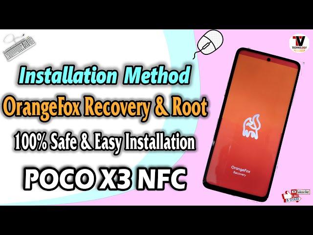 Install OrangeFox Recovery & Root On POCO X3 