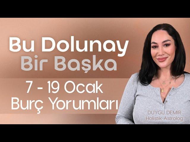 Bu Dolunay Bir Başka! | 7-19 Ocak Burç Yorumları | Astroloji Gurusu