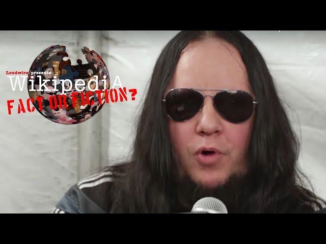 Joey Jordison - Wikipedia: Fact or Fiction?
