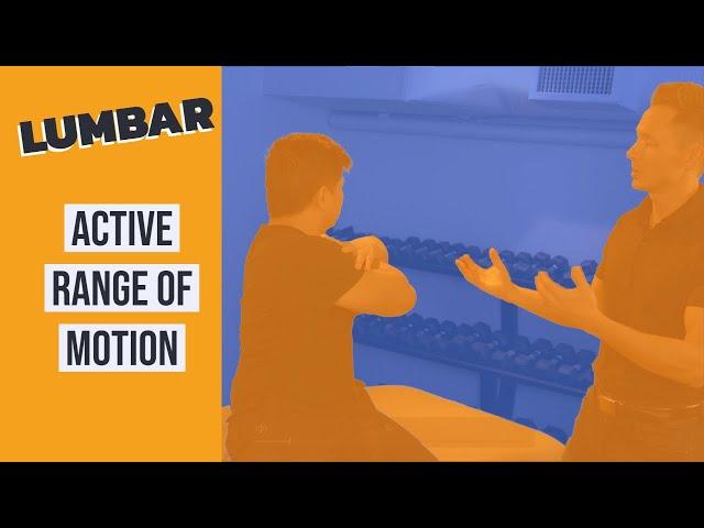 How to Perform Active Range of Motion on the Lumbar Region