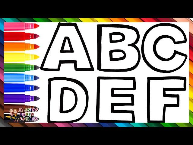 Dessiner Et Colorier L'alphabet  Apprenez Les Lettres Et Les Couleurs - Dessins Pour Enfants