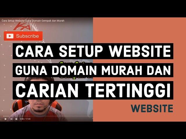 Cara Setup Website Guna Domain Gempak dan Murah