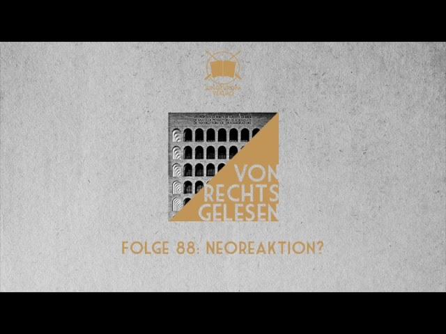 »Neoreaction und Dunkle Aufklärung« | Von rechts gelesen #88