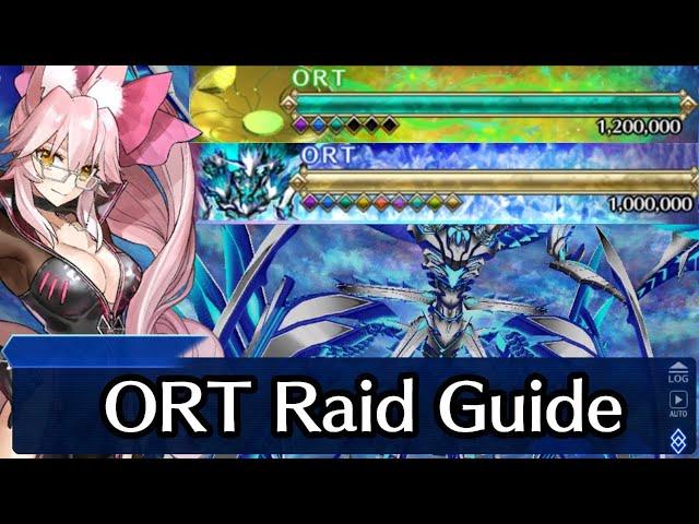 [FGO] Lostbelt 7 - "ORT Raid Guide !"