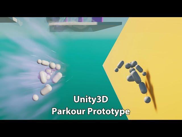 Unity3D Parkour Game Early Prototype Dev Log - Locomotion, Vault, Climb, Wall Run, Dash