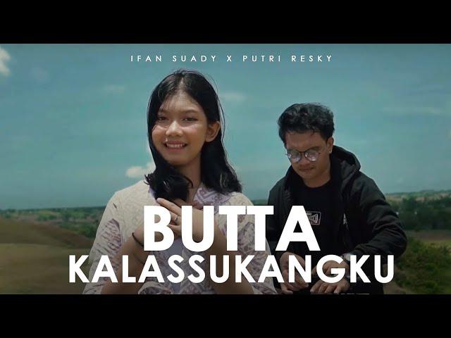 Butta Kalassukangku (Lagu Daerah Sulsel) Ifan Suady X Putri  Reski - Cover