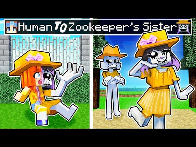 From HUMAN to the ZOOKEEPER'S SISTER in Minecraft!