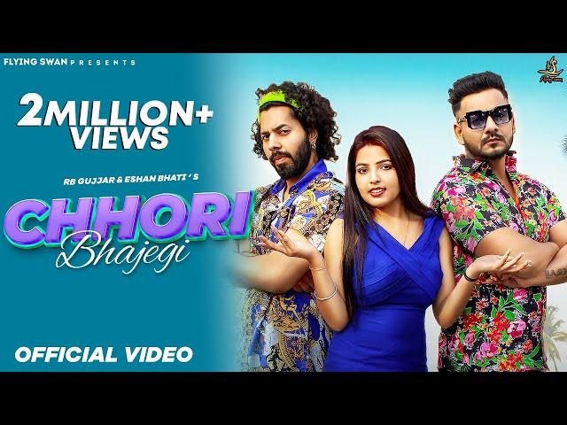 Chhori Bhajegi | RB Gujjar | Eshan Bhati | Anjali 99 | Shivamanii_19 | New Haryanvi Song 2023