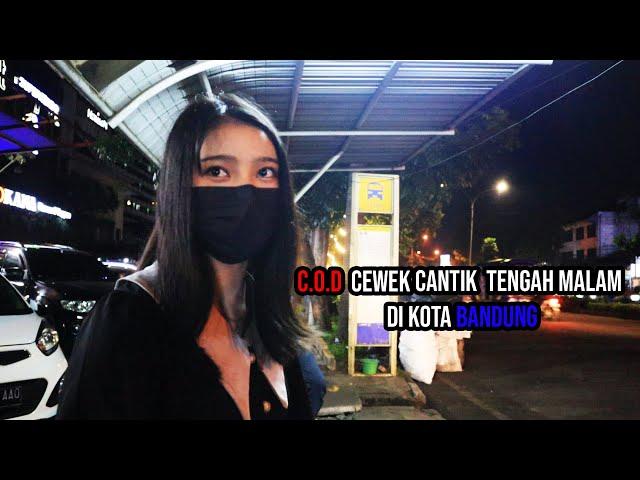 C.O.D CEWEK CANTIK NAMANYA SHERLY TENGAH MALAM DI KOTA BANDUNG!!! SUMPAH NI CEWEK CANTIIK BGT!!!