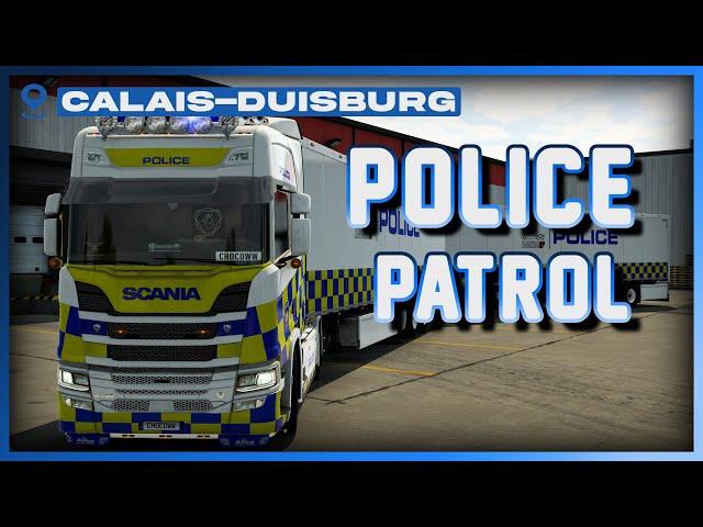 This POLICE Truck is Patrolling Calais Duisburg | TruckersMP