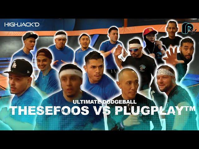 FOOS PLAY ULTIMATE DODGEBALL - HIGHJACK'D w/ @thesefooos