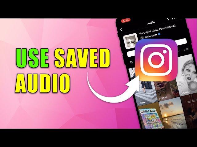 How to Use Saved Audio on Instagram on Post (2024)