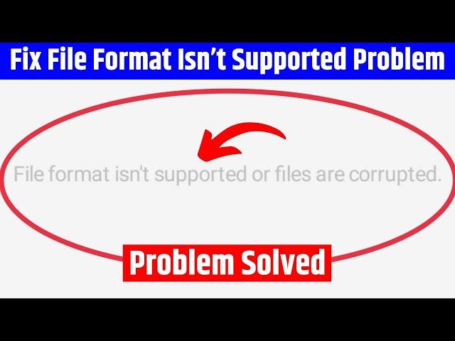 File format isn't supported or files are corrupted fix || Corrupted photo recovery android 2024