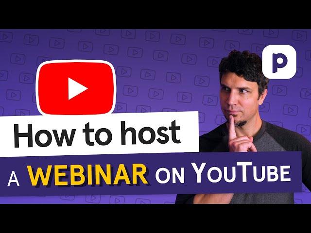 How to host a WEBINAR on YouTube