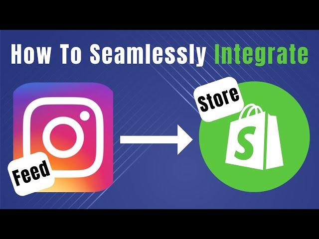 How to Add Instagram Feed to Shopify Store (Complete Guide)