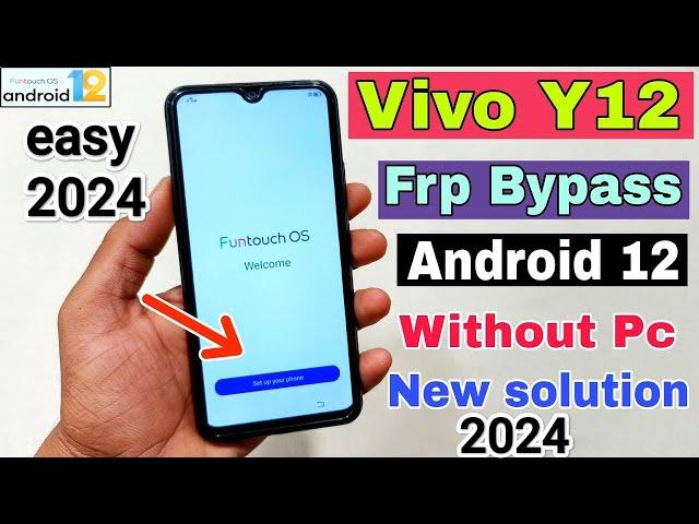 Vivo Y12 Y15 Y17  FRP Bypass Android 11, 12 | New Solution  | Vivo Y12 Google Account Bypass no pc