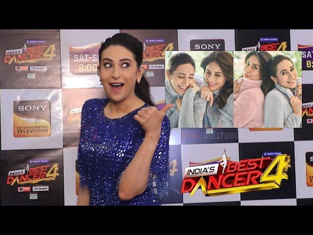 Karishma Kapoor Talk about First Time Judge And Sister Kareena Kapoor at India Best Dancer Season 4