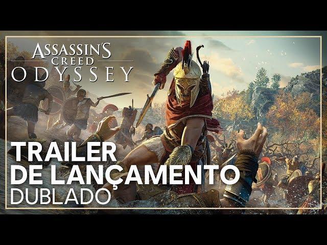 Assassin's Creed Odyssey - Trailer de Lançamento (Dublado)