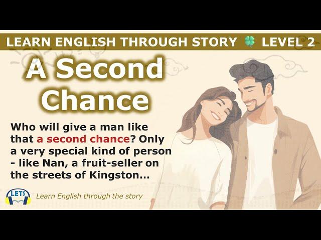 Learn English through story  level 2  A Second Chance