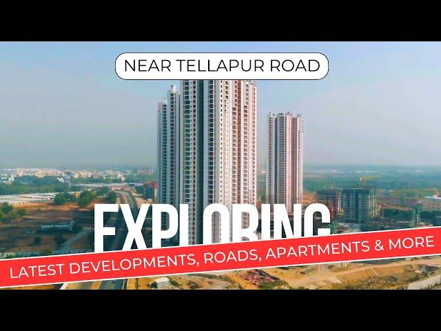 Exploring Apartments near Tellapur Road || Tellapur Real Estate || Hyderabad Real Estate