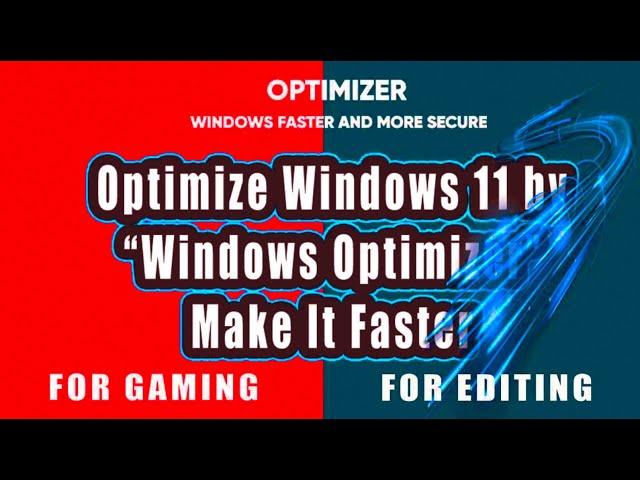 Optimize Windows 11 for Performance 2024 | Make Windows 11 Faster Boost CPU