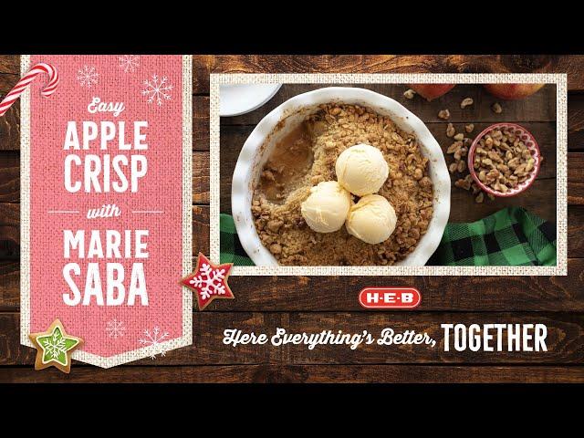 Easy Apple Crisp with Marie Saba