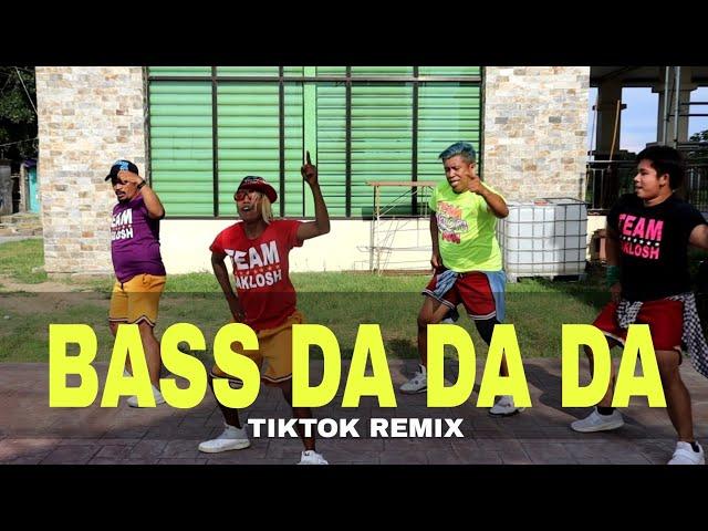 BASS DA DA DA - Tiktok Remix | Dance Fitness | By teambaklosh