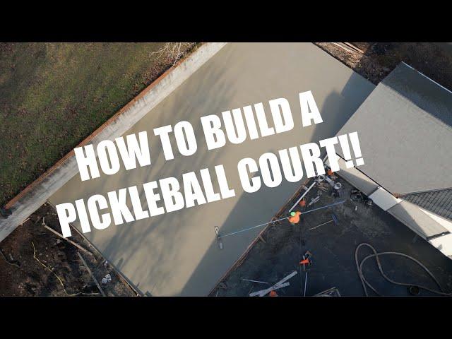 HOW TO BUILD A PICKLEBALL COURT!