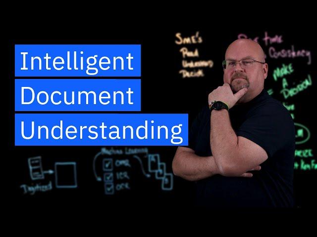 Intelligent Document Understanding Explained