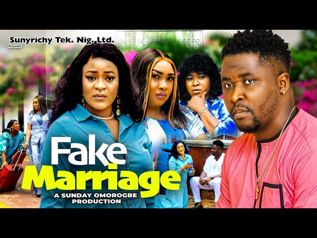 FAKE MARRIAGE 6 - Onny Michael Ugegbe Ajaelo Juliet Patrick 2024 latest exciting Nigerian movie #new