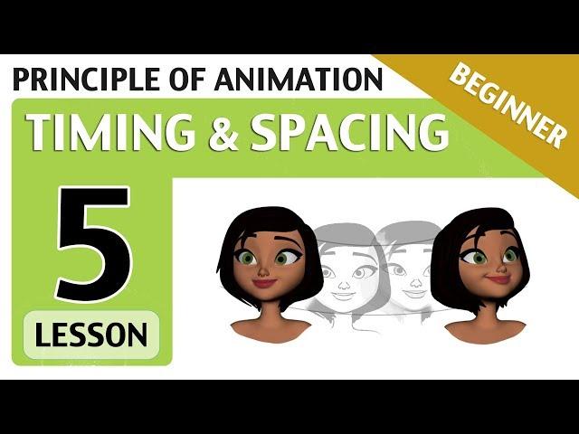 Lesson05- TIMING & SPACING (Animation Principles)