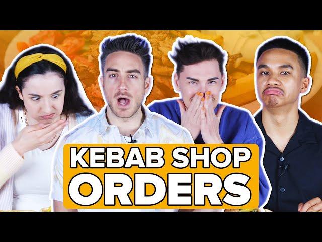 We Tried Each Other's Kebab Shop Orders