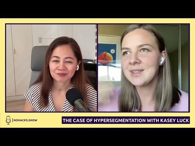 Episode 093 - The Case of Hyper-segmentation in Email with Kasey Luck