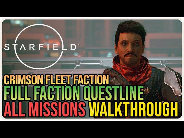 All Crimson Fleet Quests Full Questline Starfield