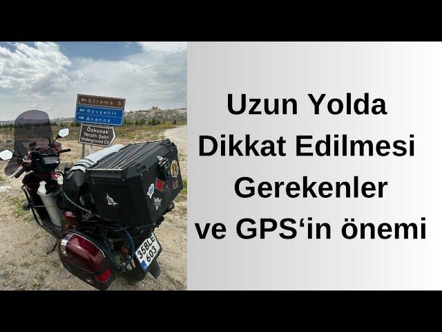 Uzun Yolda Dikkat edilmesi gerekenler ve GPS'in önemi-Honda Dio İle Moğolistan (S01E06)