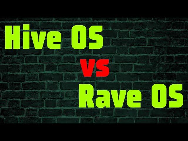 Чем Hive OS лучше Rave OS? Весомая причина.