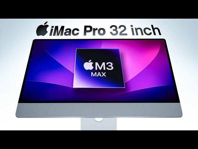 32-INCH iMac Pro - LEAKED 2024 | RELEASE DATE, SPECS, PRICE & MORE!