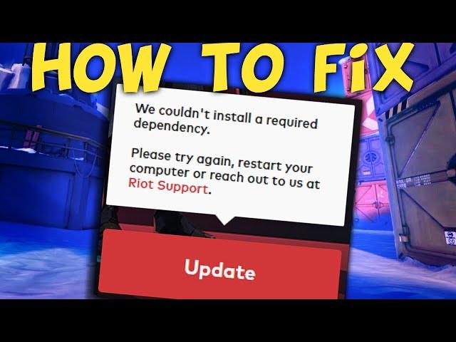VALORANT "We couldn't install a required dependency" Fix [2021 Guide]