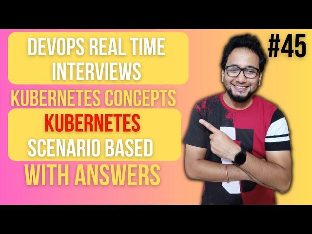 Kubernetes Scenario Interview Questions | Kubernetes Interview Questions for Freshers | LogicOps Lab