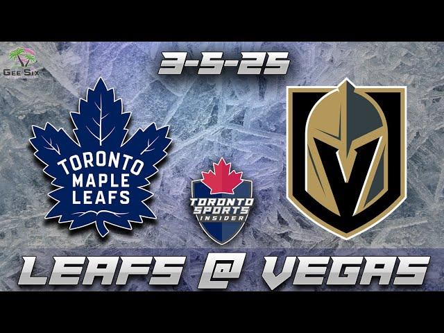 3-5-25 Toronto Maple Leafs vs Vegas Golden Knights Game Audio | NHL LIVE Gamecast & Chat